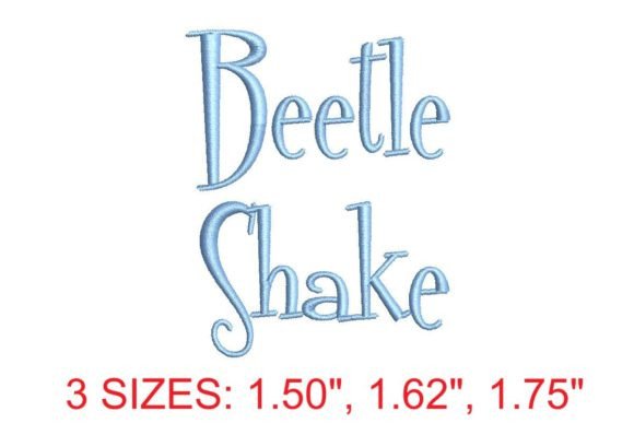Beetle Shake Embroidery Font: Adding Personality to Every Stitch