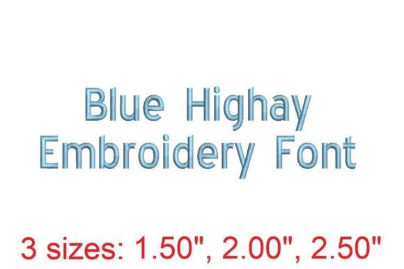 Blue Highway Embroidery Font: A Detailed Look